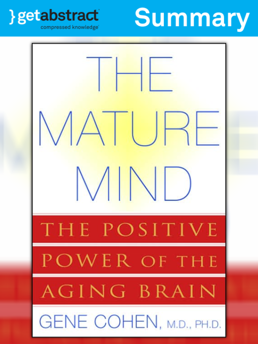 The Mature Mind (Summary) - National Library Board Singapore